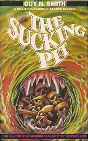 The Sucking Pit by Guy N. Smith