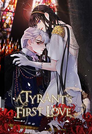 A Tyrant's First Love by Kim Su-oh