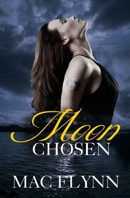 Moon Chosen (BBW Werewolf / Shifter Romance) by Mac Flynn