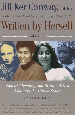 Written by Herself: Volume 2: Women's Memoirs from Britain, Africa, Asia and the United States by Jill Ker Conway