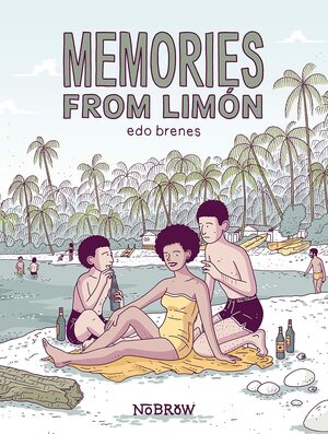 Memories from Limón by Edo Brenes