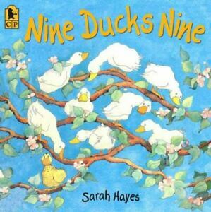 Nine Ducks Nine by Sarah Hayes