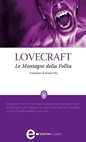 Le Montagne della Follia by H.P. Lovecraft