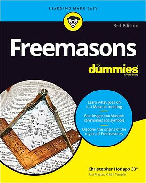 Freemasons For Dummies by Christopher Hodapp