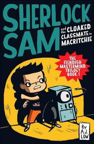 Sherlock Sam and the Cloaked Classmate in MacRitchie by Adan Jimenez, Drewscape, A.J. Low, Felicia Low-Jimenez