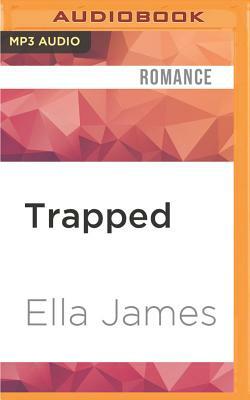 Trapped by Ella James