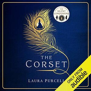 The Corset by Laura Purcell