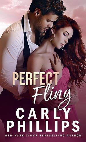 Perfect Fling by Carly Phillips