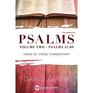 Psalms: Volume Two (41 - 80) by David Guzik