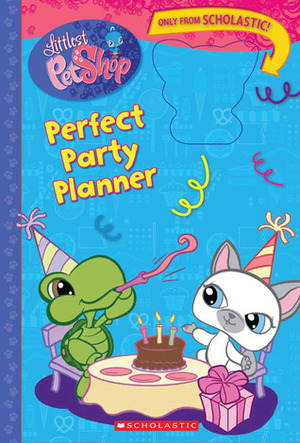 Perfect Party Planner by Kelli Chipponeri
