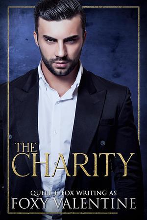 The Charity by Foxy Valentine, Quell T. Fox