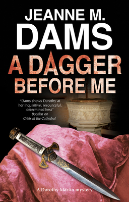 The Dagger Before Me by Jeanne M. Dams