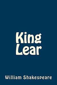 King Lear by William Shakespeare