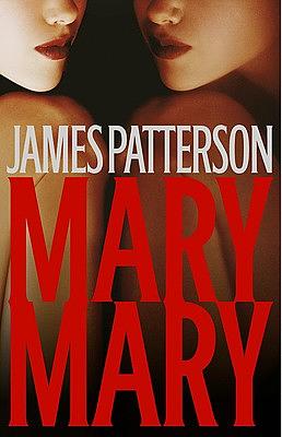 Mary, Mary by James Patterson