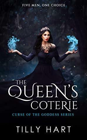 The Queen's Coterie by Tilly Hart