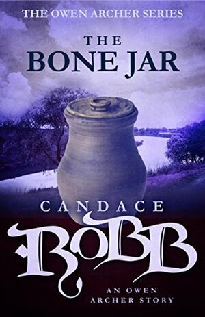 The Bone Jar by Candace Robb