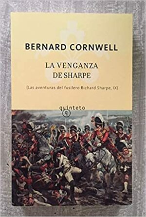 La venganza de Sharpe by Bernard Cornwell