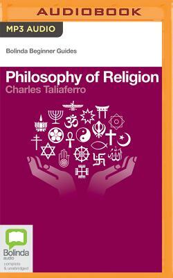Philosophy of Religion by Charles Taliaferro