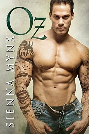 Oz by Sienna Mynx