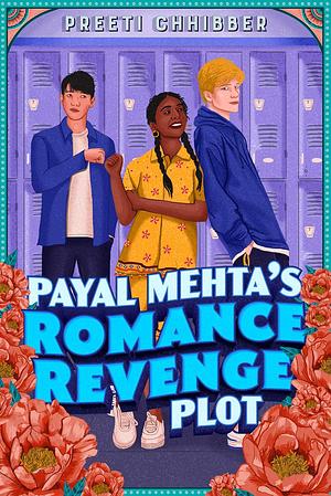 Payal Mehta's Romance Revenge Plot by Preeti Chhibber