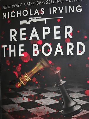 Reaper: The BOARD by Nicholas Irving