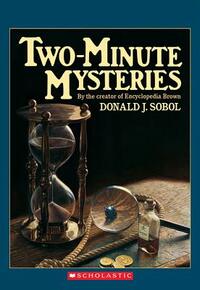 Two-Minute Mysteries by Donald J. Sobol
