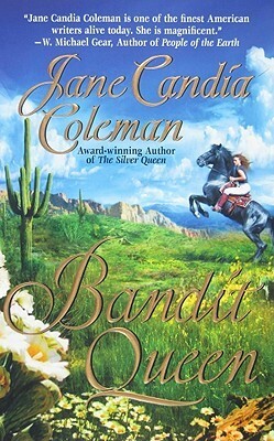 Bandit Queen by Jane Candia Coleman