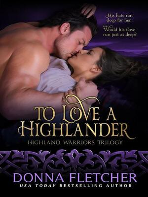 To Love a Highlander by Rebecca Preston