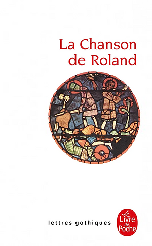 La Chanson de Roland by Unknown