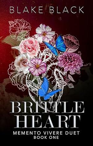 Brittle Heart by Blake Black