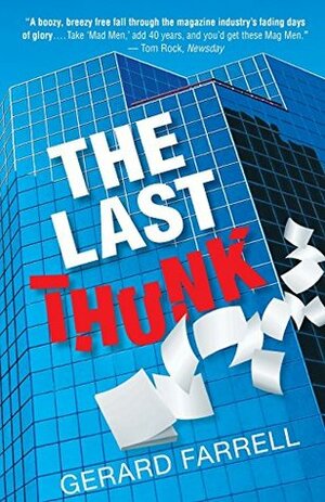 The Last Thunk by Gerard Farrell, Robert Lascaro, Gini Kopecky-Wallace