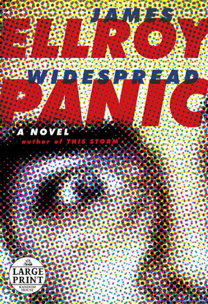 Widespread Panic by James Ellroy