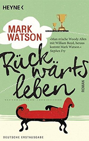 Rückwärts leben by Mark Watson