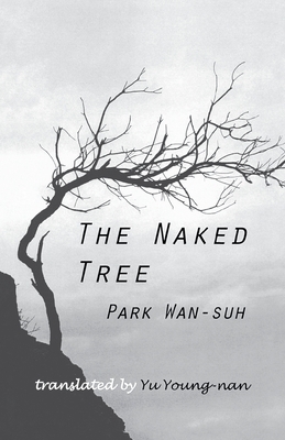 The Naked Tree by Park Wan-Suh