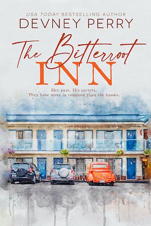 The Bitterroot Inn by Devney Perry