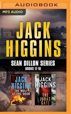 Jack Higgins: Sean Dillon Series, Books 17-18: The Wolf at the Door, the Judas Gate by Jack Higgins