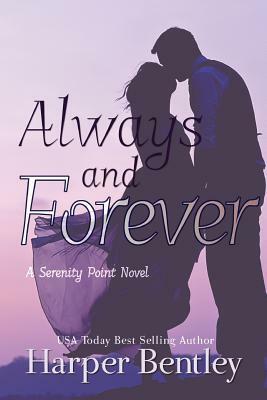 Always and Forever by Harper Bentley