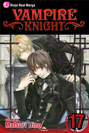 Vampire Knight, Vol. 17 by Matsuri Hino