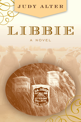 Libbie by Judy Alter