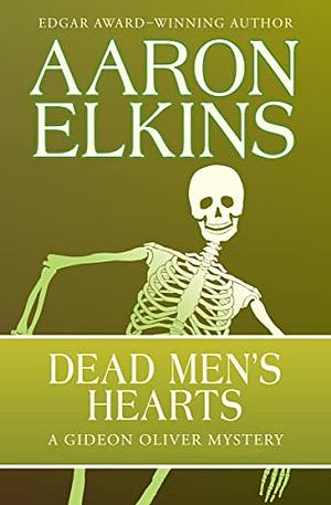 Dead Men's Hearts by Aaron Elkins