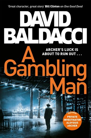 A Gambling Man by David Baldacci