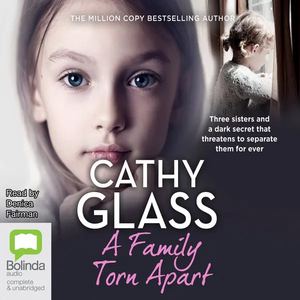 A Family Torn Apart by Cathy Glass
