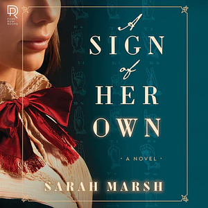 A Sign of Her Own by Sarah Marsh