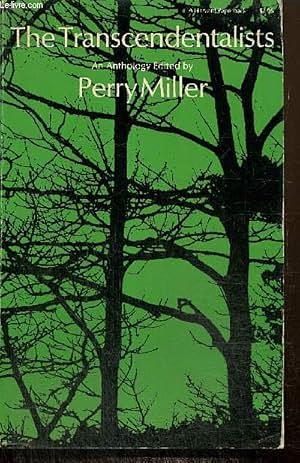 Transcendentalists: An Anthology by Martin Luther Hurlbut, Edward Everett, Charles Hodge, Joseph Stevens Buckminster, Ralph Waldo Emerson, James Marsh, Timothy Walker, Francis Bowen, Margaret Fuller, Elizabeth P. Peabody, Orestes Augustus Brownson, Alexander H. Everett, Nathaniel Langdon Frothingham, Sampson Reed, J.W. Alexander, James Freeman Clarke, Albert Dod, Samuel Osgood, Theodore Parker, George Ripley, Richard Hildreth, Convers Francis, Christopher Pearse Cranch, John Sullivan Dwight, Caroline Sturgis Tappan, Jones Very, Sophia Dana Ripley, Andrews Norton, Ellen Sturgis Hooper, George Bailey Loring, William Henry Channing, Frederic Henry Hedge, Amos Bronson Alcott, Cornelius C. Felton, William Henry Furness, George Bancroft, Perry Miller, Isaac Ray, Henry David Thoreau