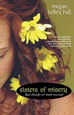 Sisters of Misery by Megan Kelley Hall