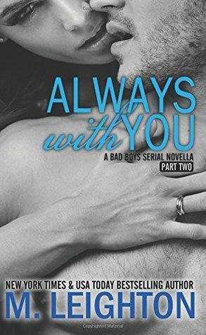 Always with You: Part Two by Michelle Leighton