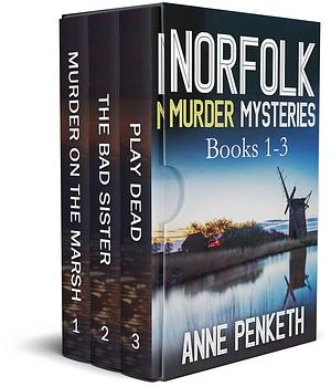 Norfolk Murder Mysteries by Anne Penketh, Anne Penketh