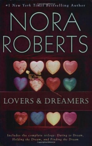 Lovers and Dreamers by Nora Roberts