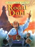 Roald Dahl: The Champion Storyteller by Andrea Shavick, Alan Marks
