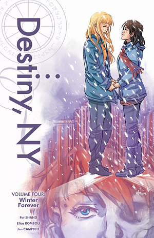 Destiny, NY, Vol. 4:Winter Forever by Pat Shand